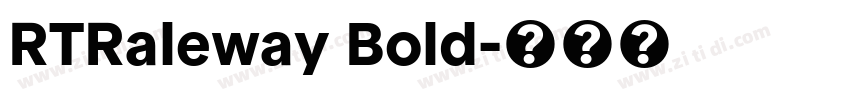 RTRaleway Bold字体转换